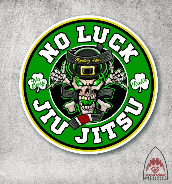 No Luck Jiu Jitsu Sticker