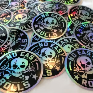 Holographic No Easy Rolls Sticker