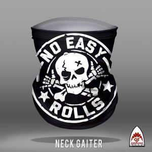 No Easy Rolls Neck Gaiter