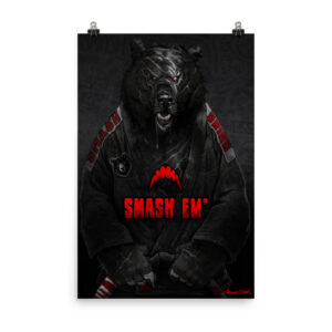 Smash em' Bear Poster