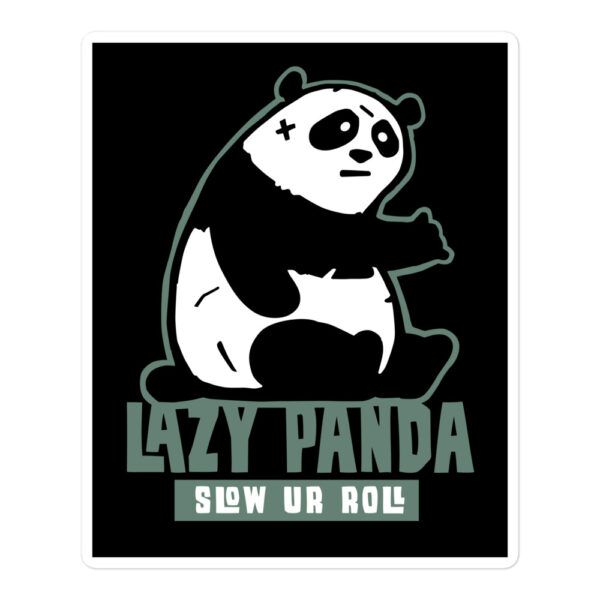 Lazy Panda Slow Ur Roll stickers