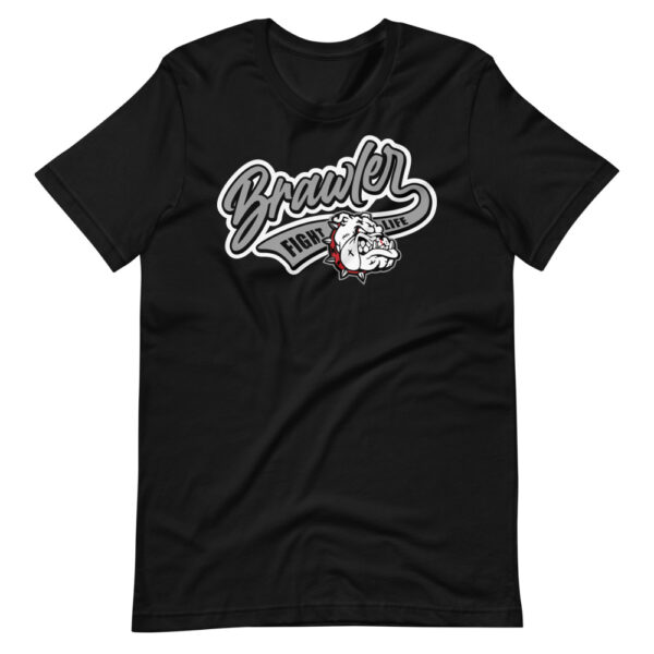 Brawler Fight Life T-Shirt