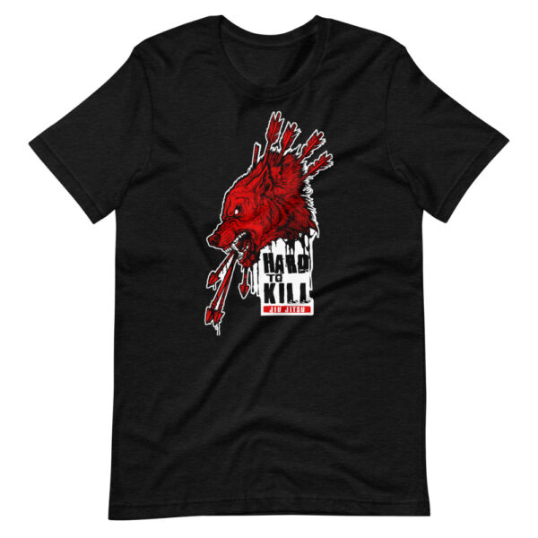 Hard to Kill T-Shirt - Image 3